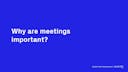 What is a Meeting?