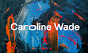 Caroline Wade
